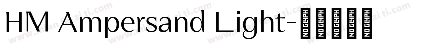 HM Ampersand Light字体转换